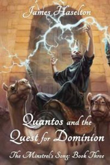 Quantos and the Quest for Dominion: The Minstrel's Song