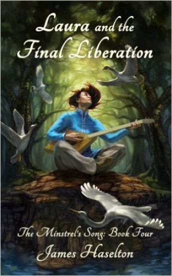 Laura and the Final Liberation: The Minstrel's Song