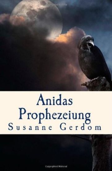 Anidas Prophezeiung