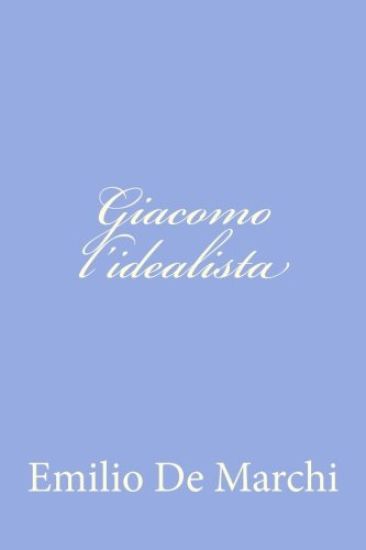 Giacomo l'idealista