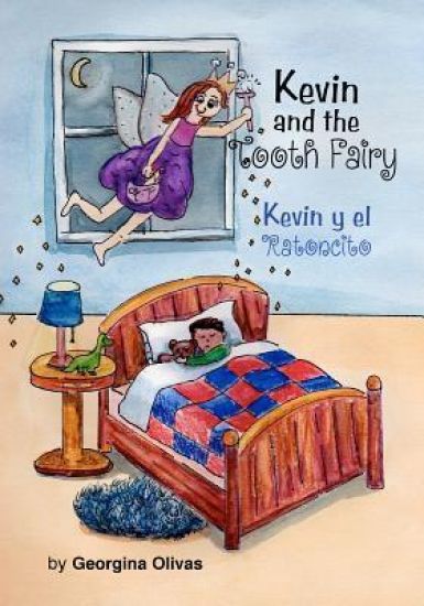 Kevin and the Tooth Fairy: Bilingual Edition (English and Spanish)