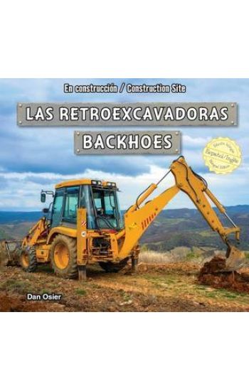 Las Retroexcavadoras/Backhoes