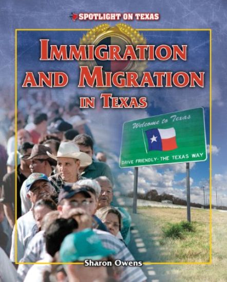 Immigration and Migration in Texas
