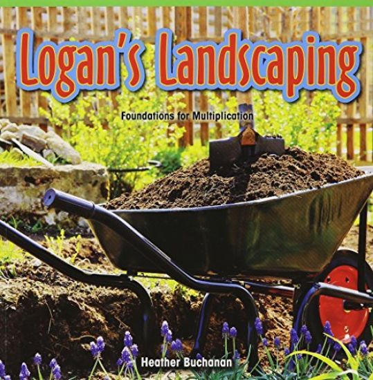 Logan's Landscaping: Foundations for Multiplication
