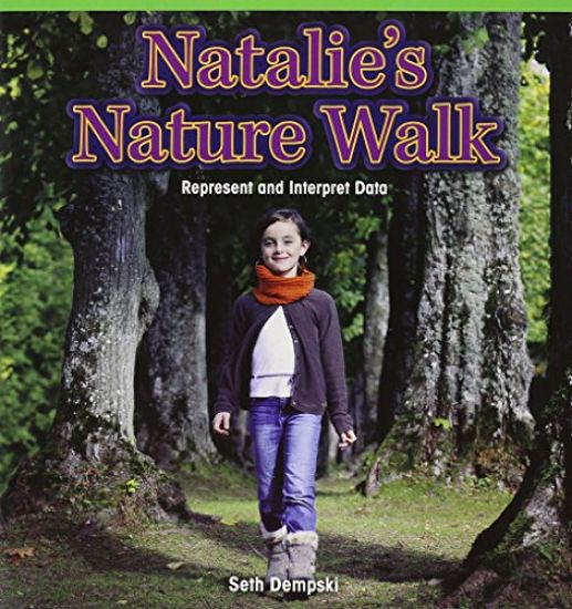 Natalie's Nature Walk: Represent and Interpret Data