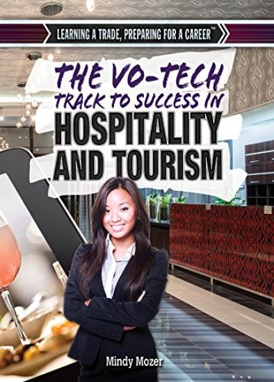 The Vo-Tech Track to Success in Hospitality and Tourism