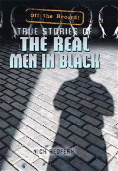 True Stories of the Real Men in Black