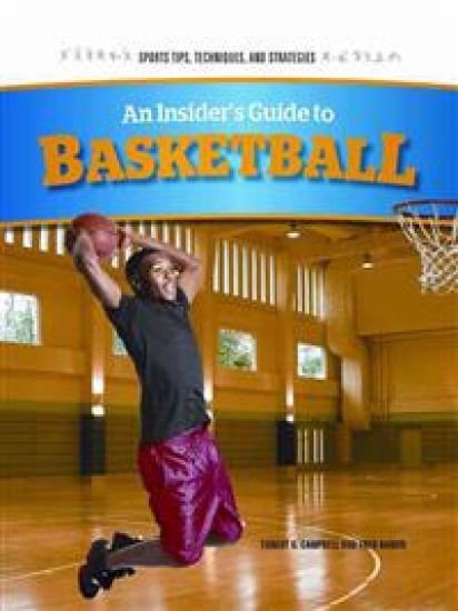 An Insider's Guide to Basketball