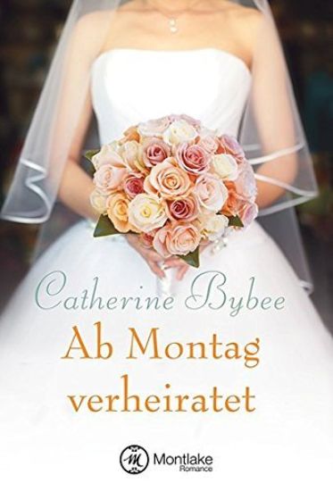 Ab Montag verheiratet