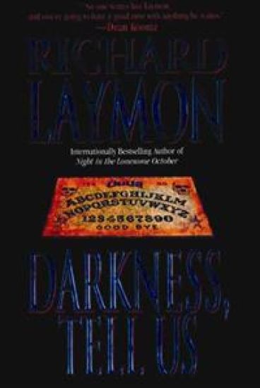 Darkness, Tell Us