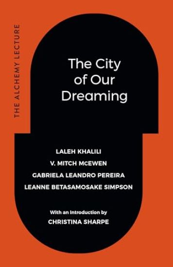 The City of Our Dreaming
