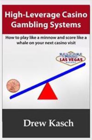 High-Leverage Casino Gambling Systems