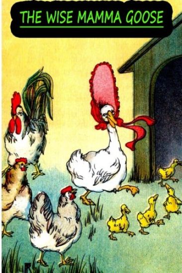 The Wise Mamma Goose