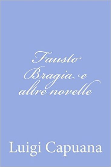 Fausto Bragia e altre novelle