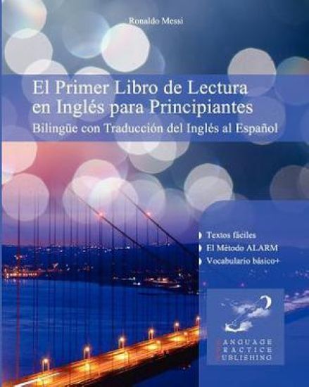 El Primer Libro de Lectura en Inglés para Principiantes