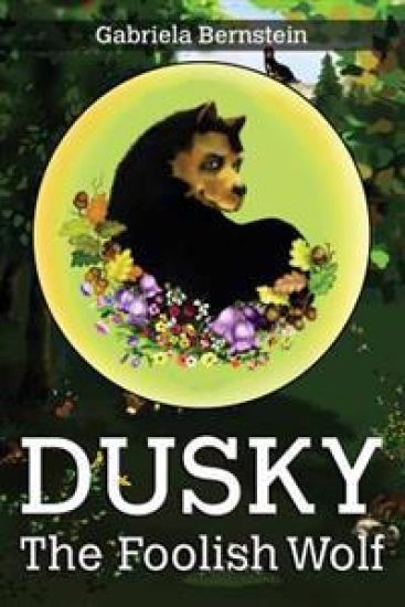 Dusky, the foolish wolf