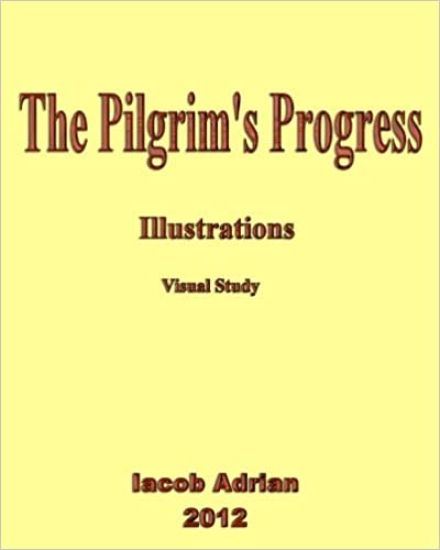 The Pilgrim's Progress Illustrations Visual Study