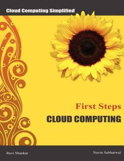 Cloud Computing First Steps: Cloud Computing for beginners