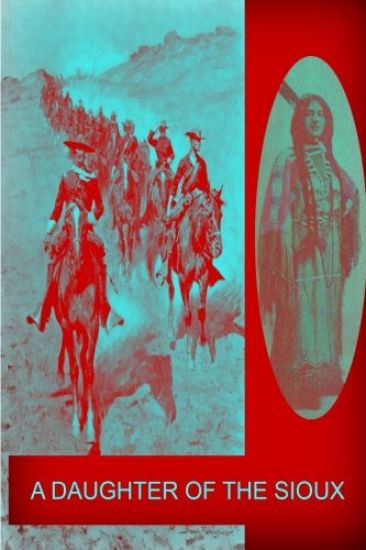 A Daughter Of The Sioux