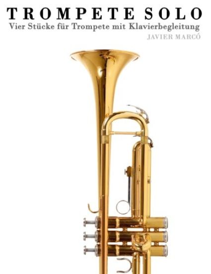 Trompete Solo: Vier St