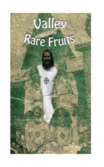 Valley of Rare Fruits