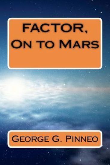 FACTOR, On to Mars