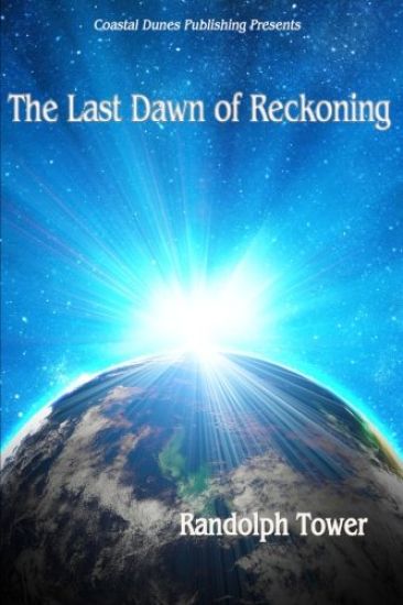 The Last Dawn of Reckoning