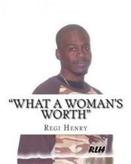 "What A Woman's Worth"