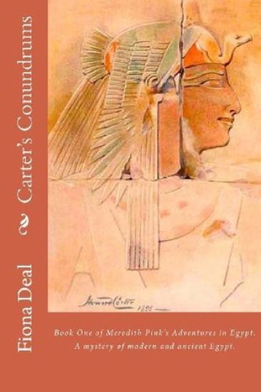 Carter's Conundrums: Book 1 of Meredith Pink's Adventures in Egypt
