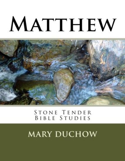 Matthew: Stone Tender Bible Studies
