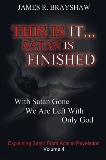 This Is It... Satan Is Finished