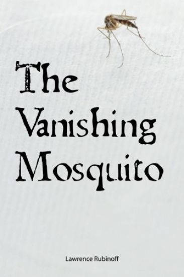 The Vanishing Mosquito