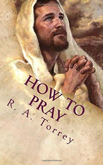 How to Pray: The Importance of Prayer