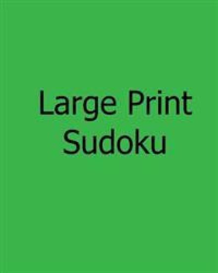 Large Print Sudoku: Easy Level Puzzles
