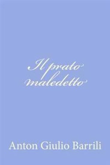 Il prato maledetto