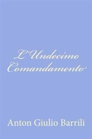 L'Undecimo Comandamento