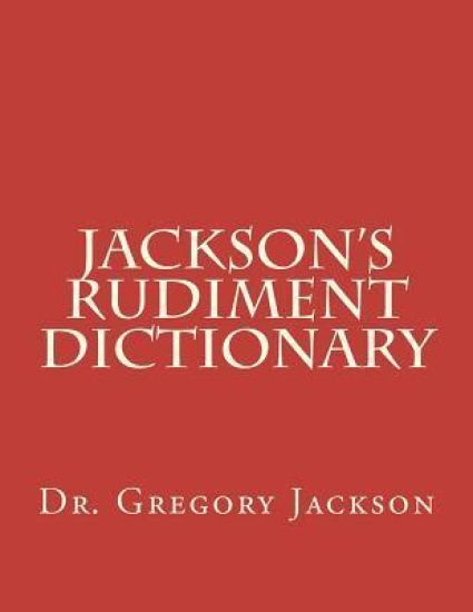 Jackson's Rudiment Dictionary