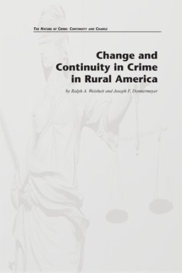 Change and Continuity in Crime in Rural America