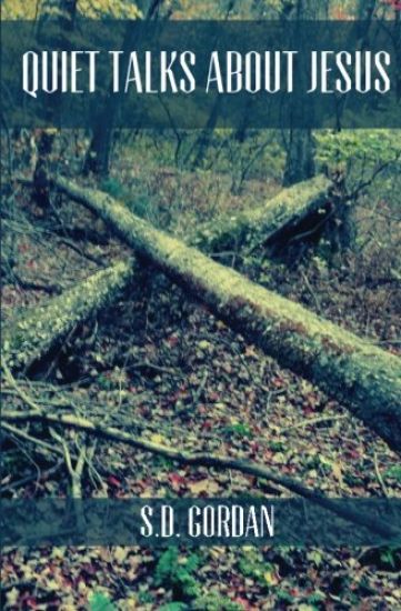 Quiet Talks About Jesus