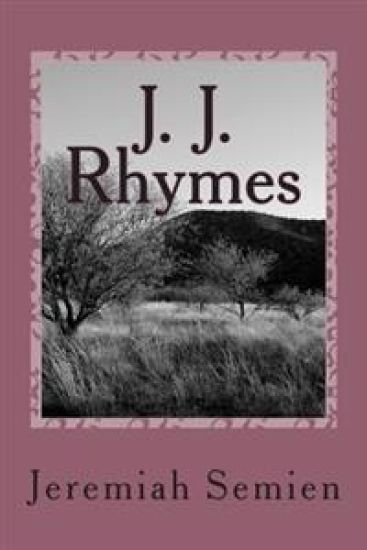 J. J. Rhymes: The Collection