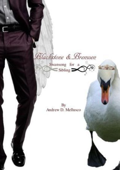 Blackstone & Brenwen: Swansong for a Sibling