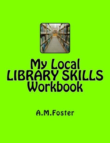 My Local LIBRARY SKILLS Workbook