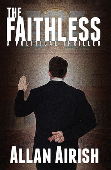 The Faithless: A Political Thriller