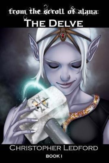 From the Scroll of Alana: The Delve