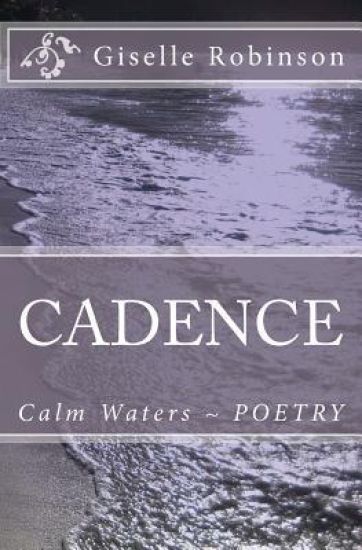 Cadence: Calm Waters - Family Friendly Edition