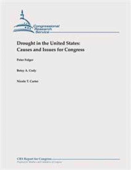 Drought in the United States: Causes and Issues for Congress