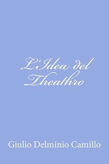L'Idea del Theathro