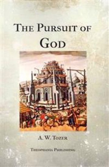 The Pursuit of God