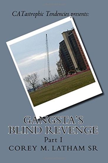 Gangsta's Blind Revenge Part I