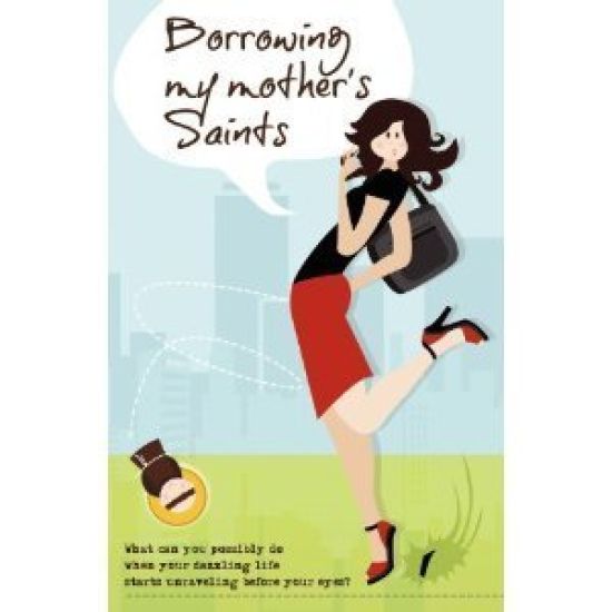 Borrowing My Mother's Saints